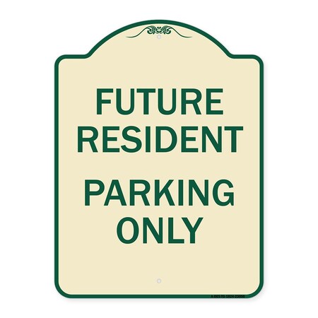 Signmission Reserved Parking Future Resident Parking Heavy-Gauge Aluminum Sign, 24" x 18", TG-1824-23050 A-DES-TG-1824-23050